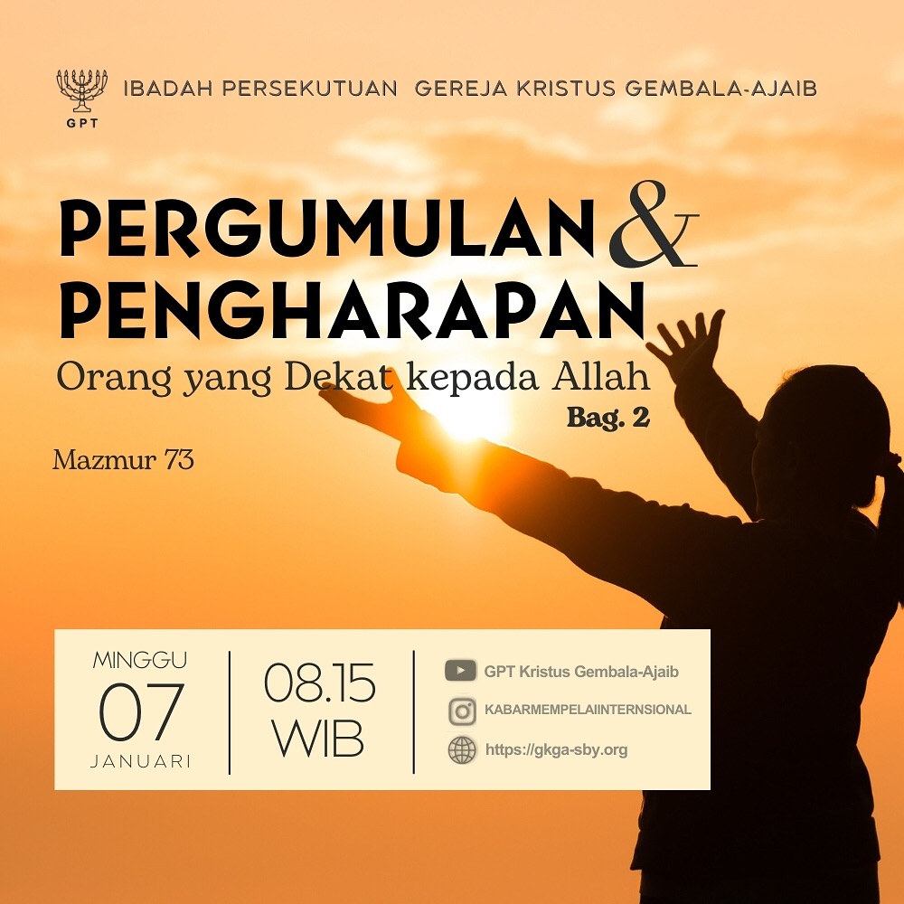 Pergumulan dan pengharapan orang yang dekat kepada Allah (2)