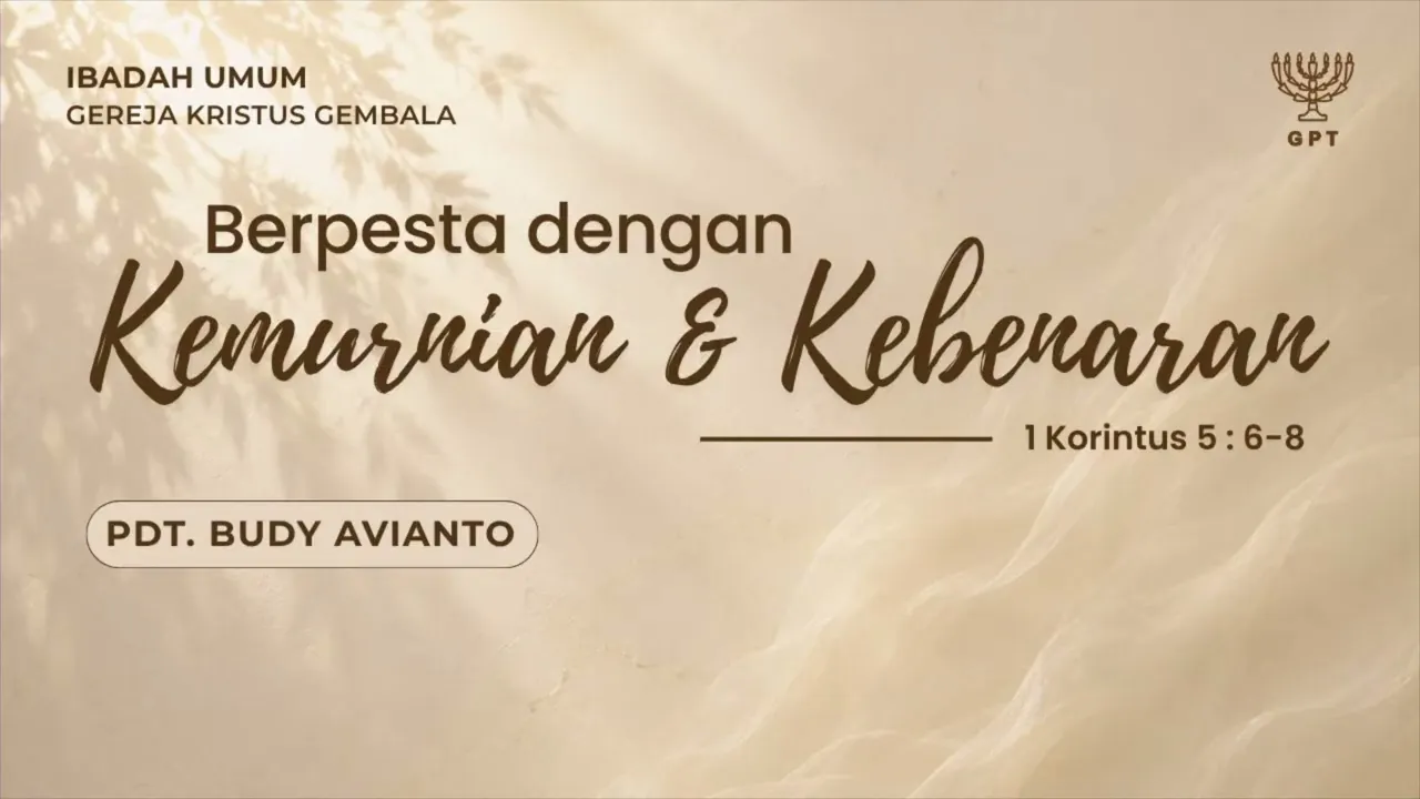 berpesta-dengan-kemurnian-dan-kebenaran