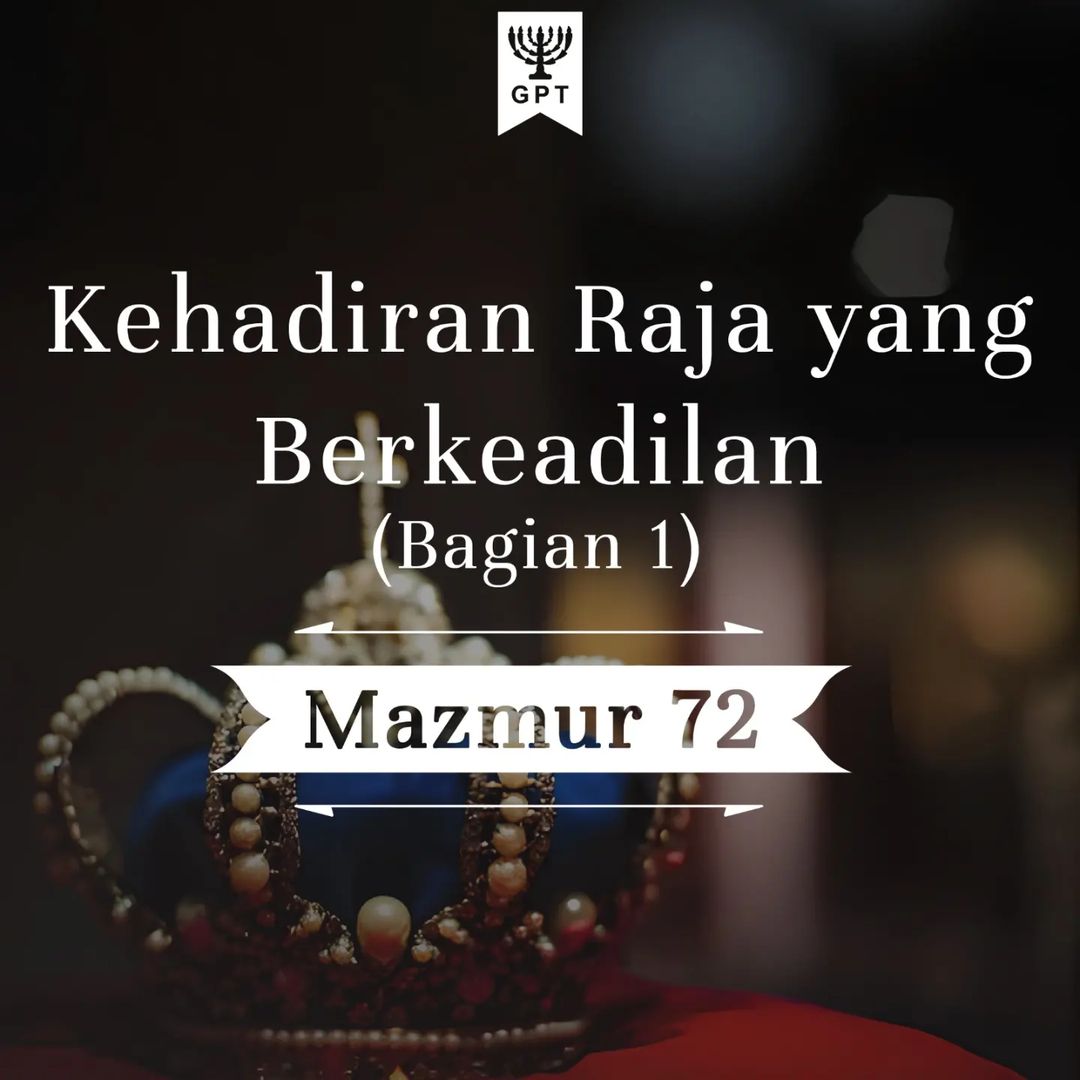 Kehadiran Raja yang Berkeadilan
